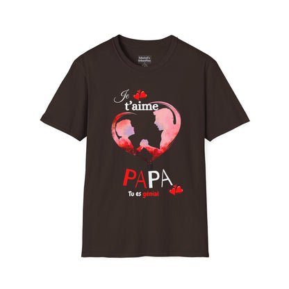Edwind Flex™ – T-shirt « Je t’aime Papa. Tu es Génial. » | Unisexe