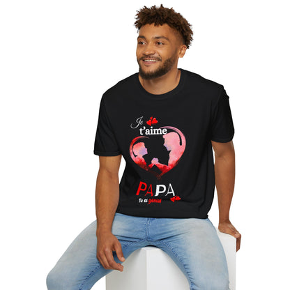 Edwind Flex™ – T-shirt « Je t’aime Papa. Tu es Génial. » | Unisexe