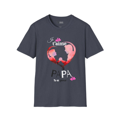 Edwind Flex™ – T-shirt « Je t’aime Papa. Tu es Génial. » | Unisexe