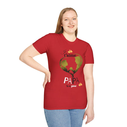 Edwind Flex™ – T-shirt « Je t’aime Papa. Tu es Génial. » | Unisexe