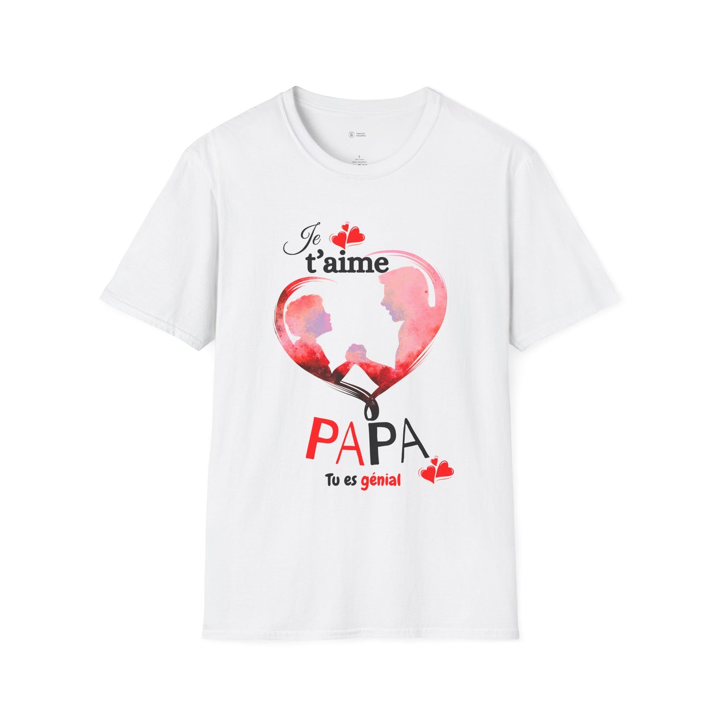 Edwind Flex™ – T-shirt « Je t’aime Papa. Tu es Génial. » | Unisexe